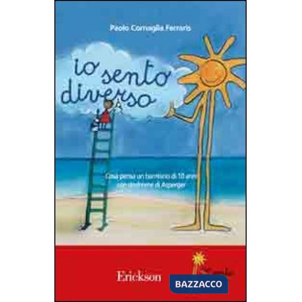 Io sento diverso. Cosa pensa un bambino di 10 anni con sindrome di Asperger