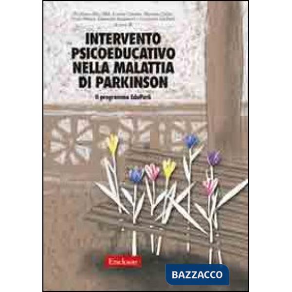 Intervento psicoeducativo nella malattia di Parkinson. Il programma EduPark