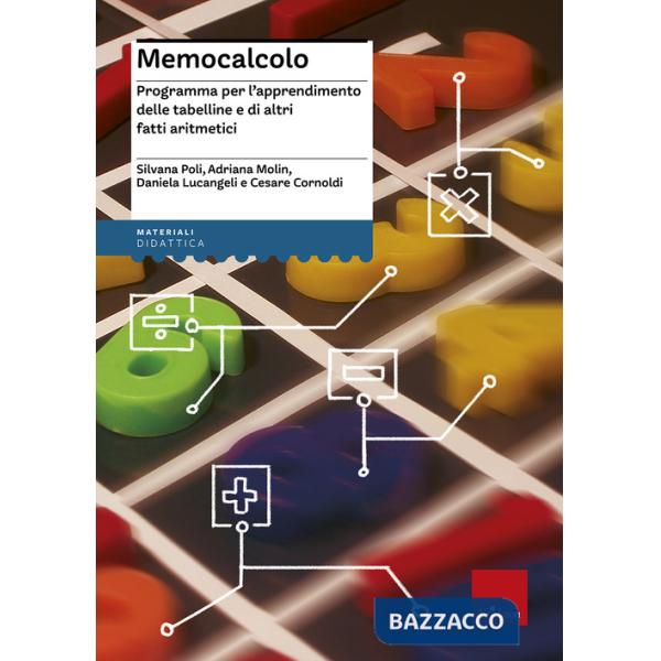 Memocalcolo. Programma per l'apprendimento delle tabelline e di altri fatti aritmetici