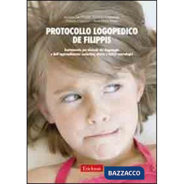 Protocollo logopedico De Filippis. Trattamento per disturbi del linguaggio e del