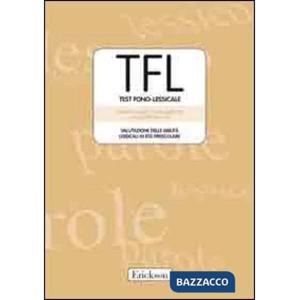 TFL Test Fono-lessicale. Valutazione delle abilità lessicali in età prescolare