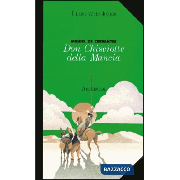 DON CHISCIOTTE DELLA MANCIA