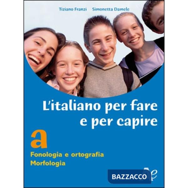 ITALIANO PER FARE E PER CAPIRE B