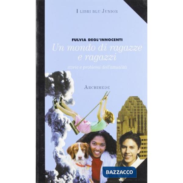 MONDO DI RAGAZZE E RAGAZZI