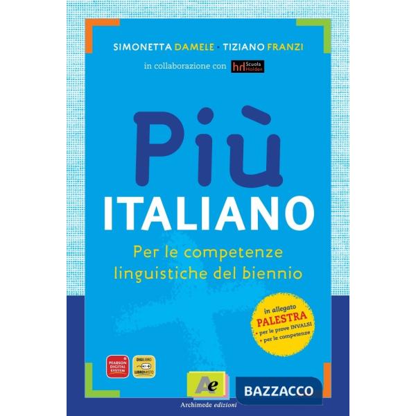 PIU' ITALIANO + PROVE INVALSI