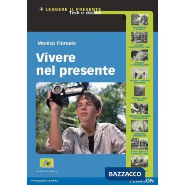 VIVERE PRESENTE