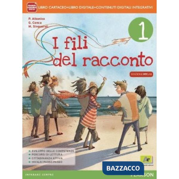 FILI RACCONTO 1 VOL + MITO EPICA + QUAD. + ITE + MYLAB + DIDA