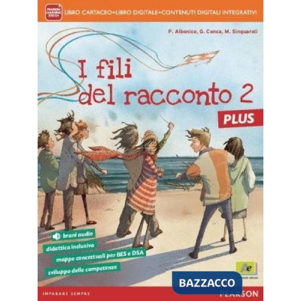FILI RACCONTO PLUS 2 VOL + LETT + QUAD + ITE + DIDA