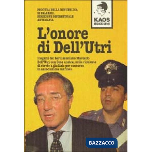Onore di Dell'Utri (L')