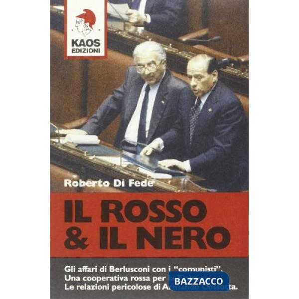 Rosso & il nero (Il)