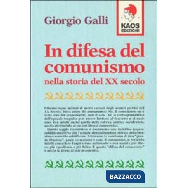 In difesa del comunismo nella storia del XX secolo