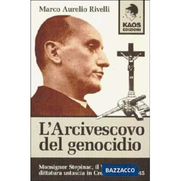 Arcivescovo del genocidio (L')