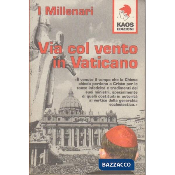 Via col vento in Vaticano