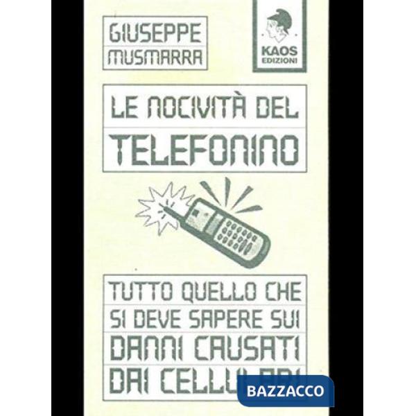 Nocività del telefonino (Le)