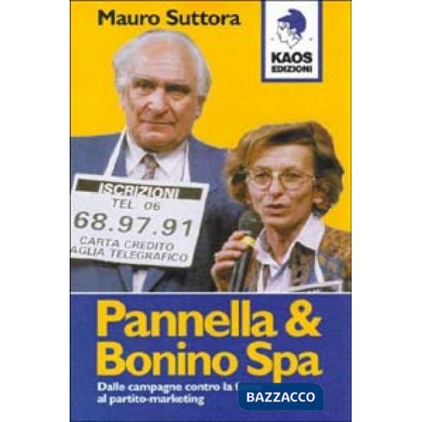 Pannella e Bonino SPA