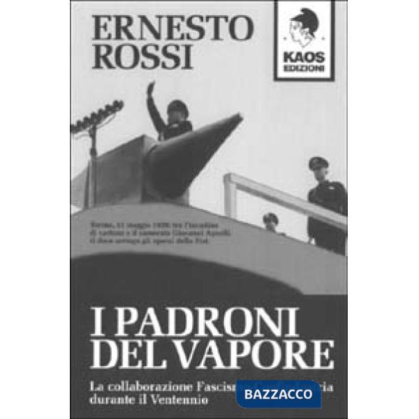 Padroni del vapore (I)