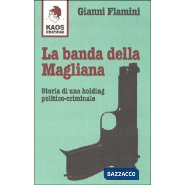 Banda della Magliana (La)