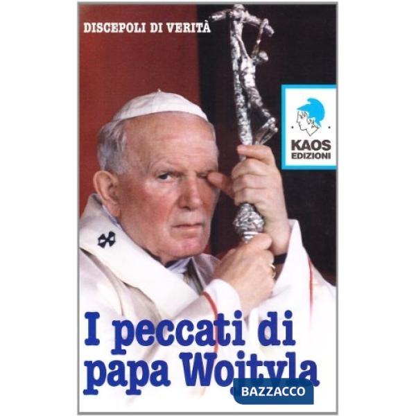 Peccati di papa Wojtyla (I)