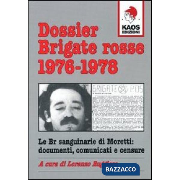 Dossier Brigate Rosse 1976-1978