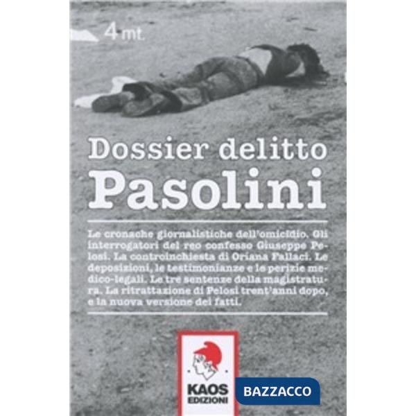 Dossier delitto Pasolini