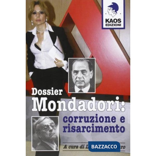 Dossier Mondadori. Corruzione e risarcimento