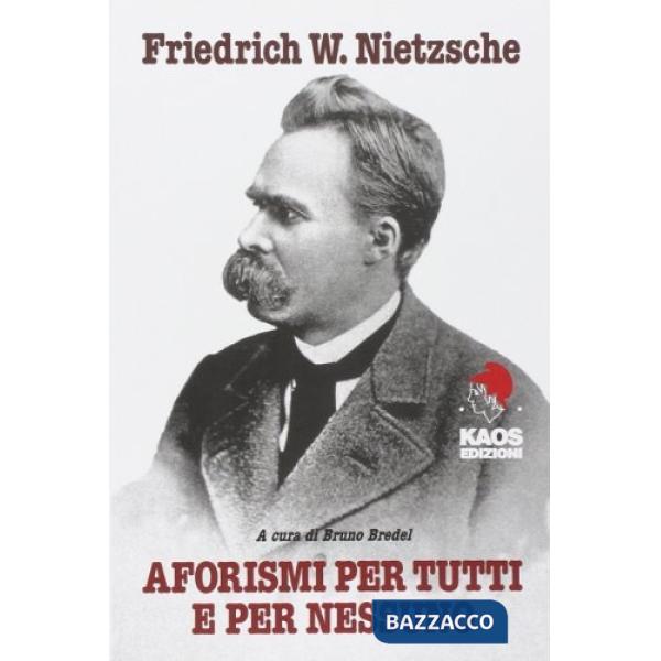 Aforismi per tutti e per nessuno