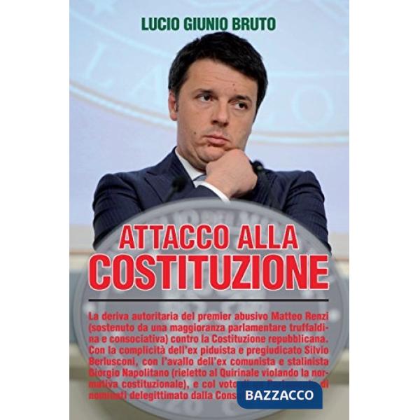 Attacco alla Costituzione
