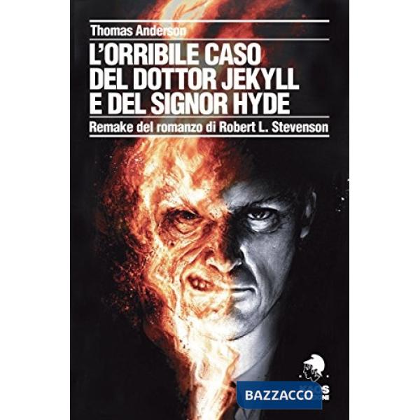 Orribile caso del dottor Jekyll e del signor Hyde (L')
