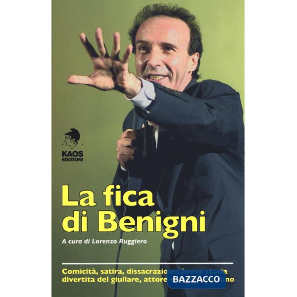 Fica di Benigni (La)
