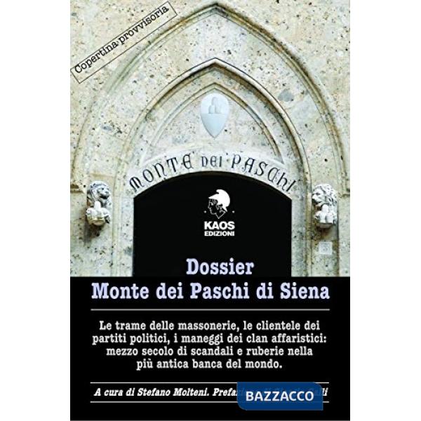 Dossier Monte dei Paschi di Siena