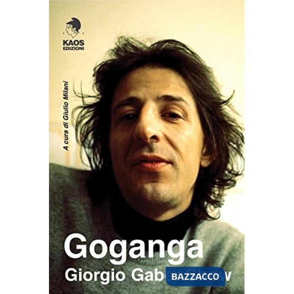 Goganga. Giorgio Gaber show