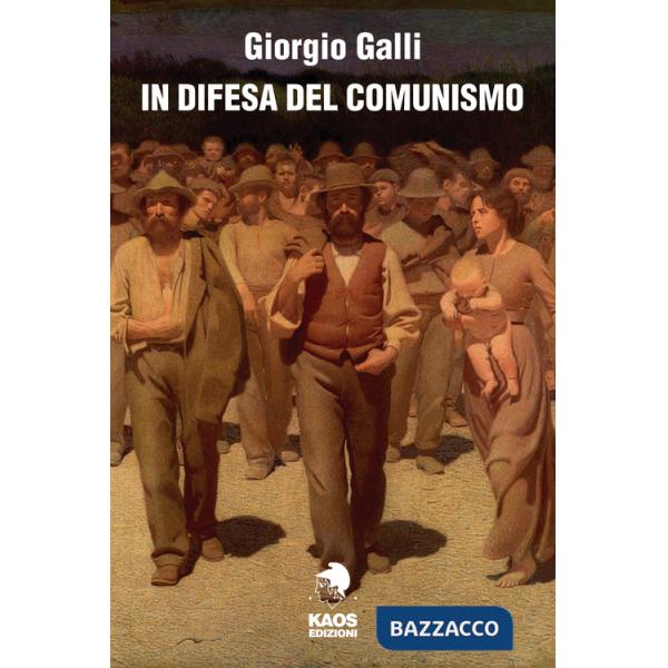 In difesa del comunismo nella storia del XX secolo