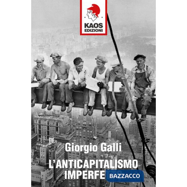 Anticapitalismo imperfetto (L')