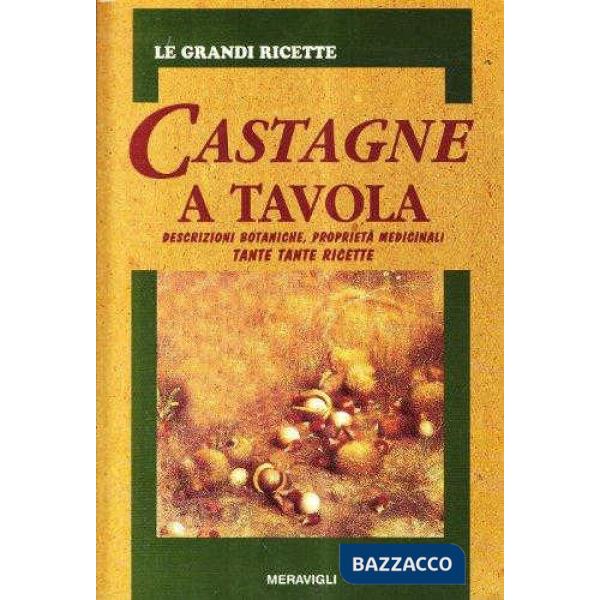 CASTAGNE A TAVOLA