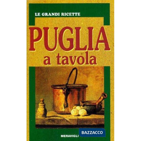 PUGLIA A TAVOLA