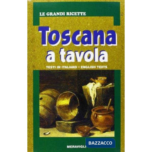 TOSCANA A TAVOLA BILINGUE