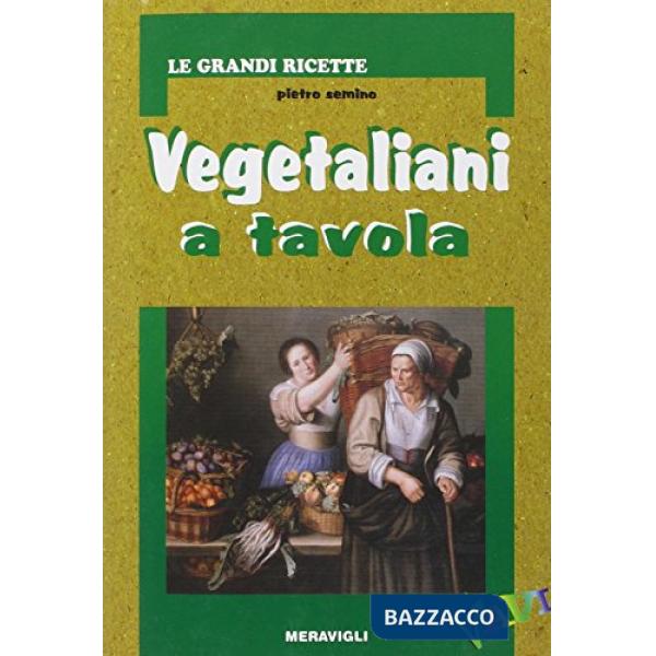 VEGETALIANI A TAVOLA