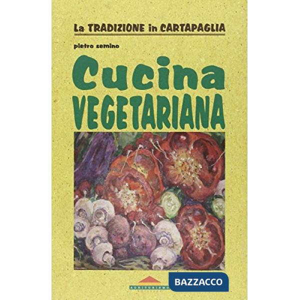 CUCINA VEGETARIANA