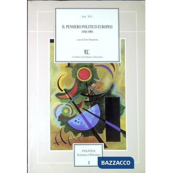 Pensiero politico europeo (1945-1989) (Il)