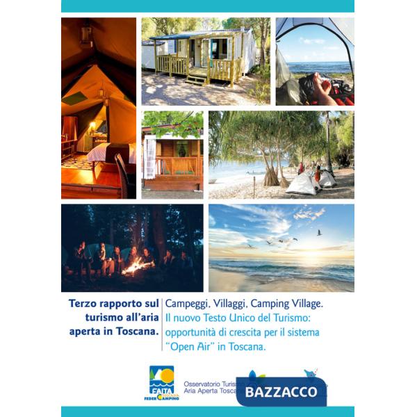 Terzo rapporto sul turismo all'aria aperta in Toscana
