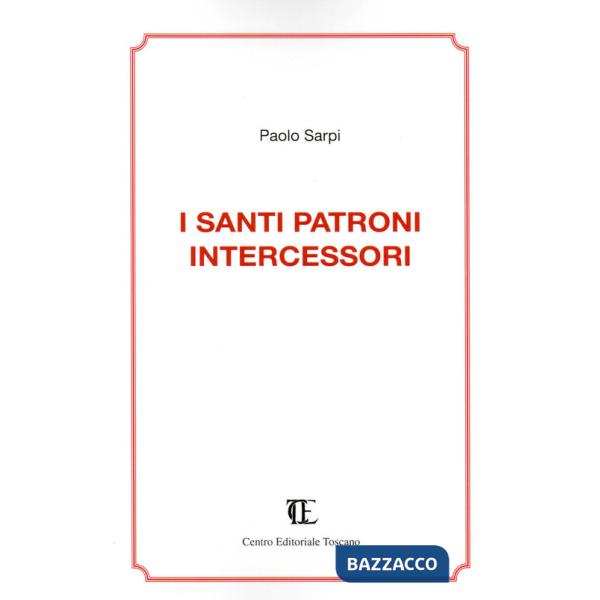 Santi patroni intercessori (I)