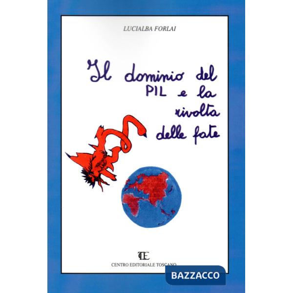 Dominio del PIL e la rivolta delle fate (Il)