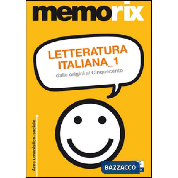 Letteratura italiana. Vol. 1: Dalle origini al Cinquecento