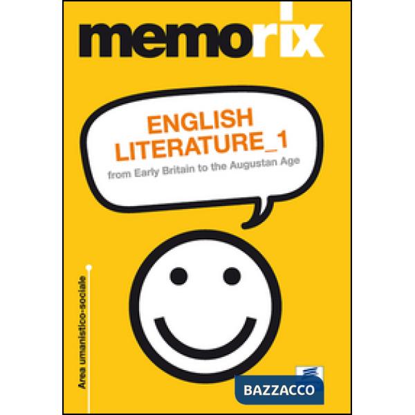 English literature. From early britain to the augustan age. Ediz. italiana. Vol. 1