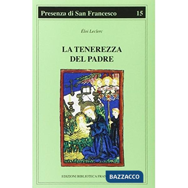 Tenerezza del Padre (La)