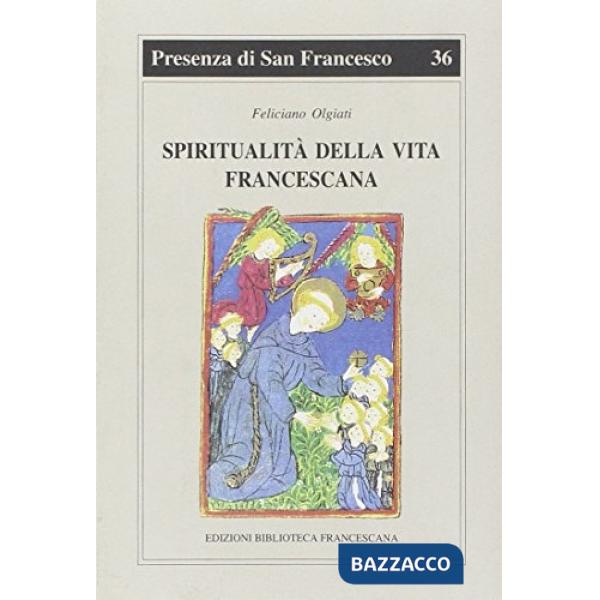 Spiritualità della vita francescana