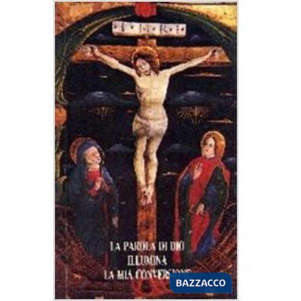 Parola di Dio illumina la mia conversione. Testi biblici per la celebrazione del