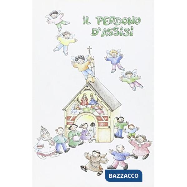 Perdono d'Assisi (Il)