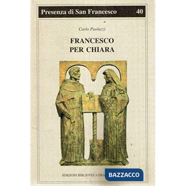 Francesco per Chiara