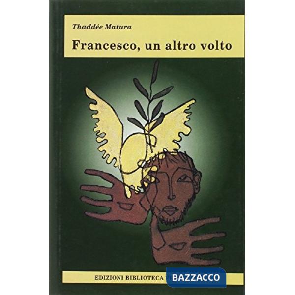Francesco, un altro volto